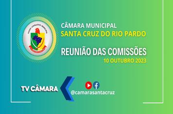REUNIÃO DAS COMISSÕES | 10 OUTUBRO 2023
